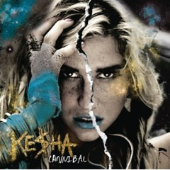 Kesha Album: Cannibal