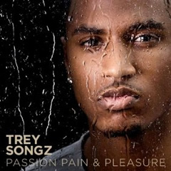 Trey Songz Album: Passion Pain & Pleasure